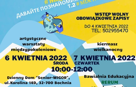 Integracja międzypokoleniowa seniorów z Dziennego Domu &#34;Senior-WIGOR&#34;  w Bochni z matkami z dziećmi ukraińskimi i polskimi 